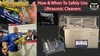 ULTRASONIC GUN CLEANING DONE CORRECTLY Quick Efficient amp Safe [upl. by Nnaael]