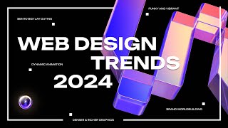 Web Design Trends 2024 [upl. by Atinwahs]