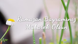 RAMAZAN BAYRAMI MESAJLARI 2024  En Güzel Resimli Ramazan Bayramı Mesajları [upl. by Irallih]