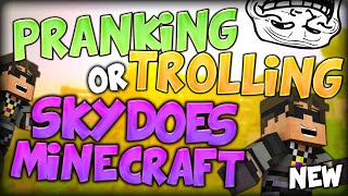 PRANKING OR TROLLING SKYDOESMINECRAFT Minecraft Do Not Laugh Minigame [upl. by Hughes]