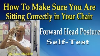 How to Make Sure You Are Sitting Correctly in Your Chair Forward Head Posture Test  Dr Mandell [upl. by Irwinn681]