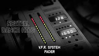 VFR System  Fader HQ [upl. by Andromede940]