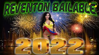 MIX AÑO NUEVO 2022 PRENDIENDO LA FIESTA CON LOS EXITOS BAILABLES DE FIN DE AÑO  Beto Dj 🎧🎤♬♪♫ [upl. by Dadelos849]