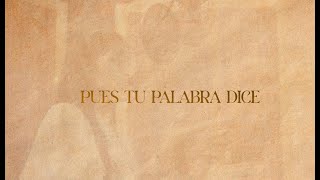 TU PALABRA  Daniel Contreras ft Ruth y Judit Contreras video lyrics [upl. by Ahsita543]