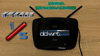 EP15 DDWRT Installation Hack du routeur [upl. by Piotr255]