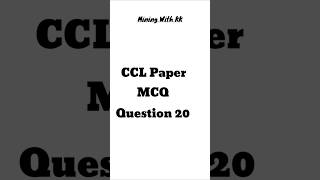 Q20 CCL Previous Question Competitive Exams Series Mining With KK [upl. by Ganiats]