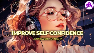 Boost Your Confidence 💪  Empowering SelfLove Affirmation Song affirmations affirmationsongs [upl. by Anirres]