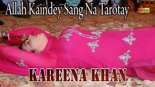 Allah Kaindey Sang Na Tarotay  Kareena Khan Latest Dance Performance 2024 [upl. by Yoo]