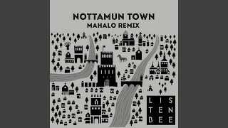 Nottamun Town Mahalo Remix [upl. by Elokyn]