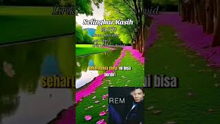 Selingkar Kasih  Rem 1997 [upl. by Taber618]