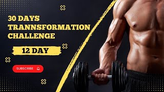 30 DAYS TRANSFORMATION CHALLENGE  HOME WORKOUT  12 DAY [upl. by Kaufmann]