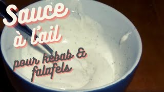 Sauce blanche à lail pour le kebab falafel dürüm etc  Recette  60 [upl. by Koenig709]