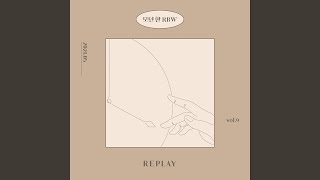 REPLAY feat Bum kyu Kim Yun gwan Kim Young min Shin Yeong ui Jeong [upl. by Nanek]