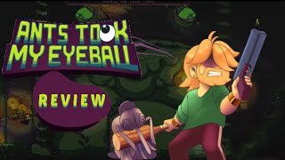 Ants Took My Eyeball Review A Thrilling Roguelike Adventure [upl. by Crescen]