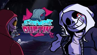 Sans Has Gone CRAZY  Friday Night Funkin Vs Dusttale Sans amp Papyrus  FRIDAY NIGHT DUSTIN DEMO [upl. by Ikairik]