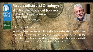 Structuralism and Ontology An Anthropological Journey  Philippe Descola Collège de France [upl. by Bayer]