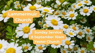 Sunday service 8 October 2024  Lammermuir Church [upl. by Lobell]