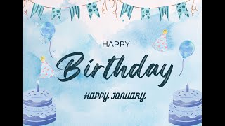 Our members birthdays  Happy January [upl. by Ursala]