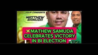 🇯🇲🍏MATHEW SAMUDA 🍾CELEBRATES🍾VICTORY IN BI  ELECTION NORTH EAST ST ANN🇯🇲🍏 mathewsamuda [upl. by Esimorp]