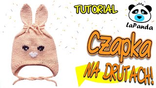 CZAPKA KRÓLICZEK NA DRUTACH DLA NIEMOWLAKA 8 Jak zrobić  LaPanda KNITTED BUNNY BABY HAT [upl. by Nine]