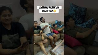 Sneezing prank on angry dad 😂 prank viral youtubeshorts funny [upl. by Sosthenna]