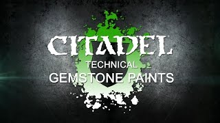 How to Use Citadel Technical Paints  Gemstone Paints [upl. by Leinahtan]