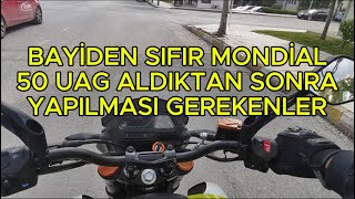 Mondial 50 UAG Aldıktan Sonra Yapılması Gerekenler [upl. by Saenihp305]