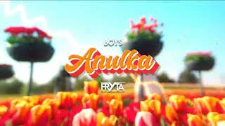 BOYS  ANULKA FRYTA REMIX 2K24 [upl. by Leunamme]