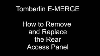 Tomberlin EMERGE  How to Remove amp Replace the Rear Access Panel [upl. by Ardnued974]