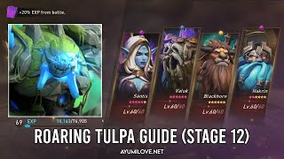 Roaring Tulpa 12 Guide in 5 min Santis Hakrin Blackhorn Valuk Ravyn  Awaken Chaos Era [upl. by Furgeson]