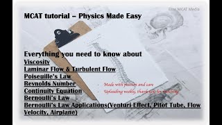 MCAT  Fluid 3High Yield Bernoullis EquationContinuity EquationReynolds NumberPoiseuilles Law [upl. by Shamma]