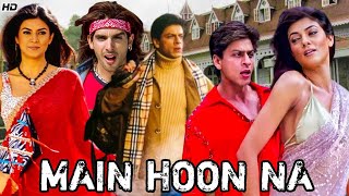 Main Hoon Na Full Movie HD  Shah Rukh Khan  Zayed Khan  Sushmita Sen  Full Movie Review amp Facts [upl. by Schaper]