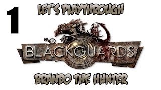 Blackguards  Hunter Playthrough P1 Character Build amp Start [upl. by Jona]