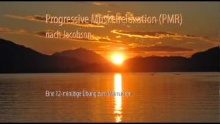 Progressive Muskelrelaxation Jacobson  eine praktische Übung [upl. by Manly977]