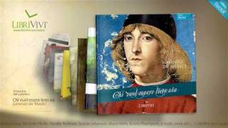 Chi vuol essere lieto sia Lorenzo de Medici  LibriVivi anteprima audiolibro [upl. by Cynar102]