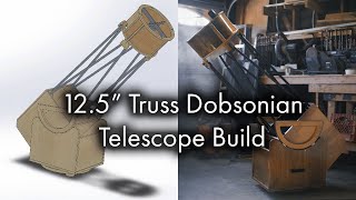 125quot Dobsonian Telescope Build [upl. by Torbart]