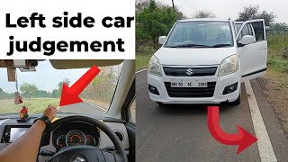 Car left side judgement on road  driving series part 4 easy technique to learn car judgement [upl. by Ailaroc]