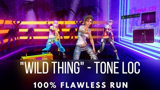 Dance Central 3  Wild Thing  Tone Loc  Flawless Run [upl. by Ilaw]