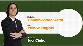 Aula Grátis de Contabilidade Geral  Passivo Exigível  Isolda  2336 [upl. by Lluj]