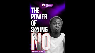 The Power of Saying No [upl. by Matta]