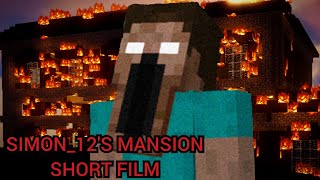 Minecraft Simon12s Mansion Short Film  1192 Mod [upl. by Costa]