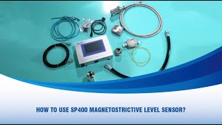 How to Use Magnetostrictive Level Sensor SP400 [upl. by Wadsworth]