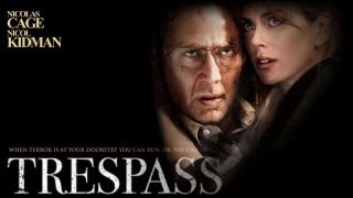 Trespass 2011 Movie Review by JWU [upl. by Leticia]