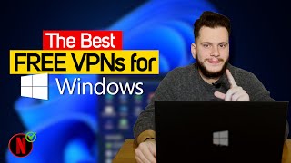 Best Free VPN for PC Unlimited  VPN for Windows 2024🛡️🖥️ [upl. by Theo]