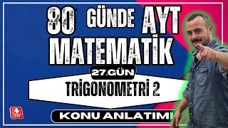 🟥Trigonometri 2 ✅Trigonometrik Fonksiyonlar 80 Günde AYT Matematik AYT Matematik Anlatımı💯 [upl. by Natsud]