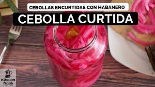 🧅 Cebolla morada curtida  Cebolla curtida con habanero 🌶️ [upl. by Akcimahs118]