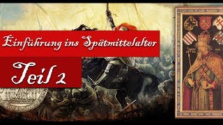 Kingdom Come Deliverance  Europa um 1400 So war das Spätmittelalter Teil 2 [upl. by Ardnayek]