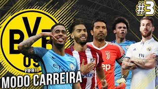 ESTREIAS MILIONÁRIAS FIFA 18 MODO CARREIRA 03 [upl. by Teryn]