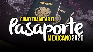 ¿Cómo tramitar el pasaporte mexicano Fácil rápido y barato en el 2020 [upl. by Laurent]