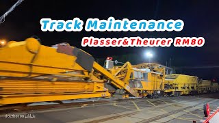 【China Rail】Plasser＆Theurer RM80 Track Maintenance Train 夜晚出发的上海大型养路机械运用检修段的列车 [upl. by Randolf502]